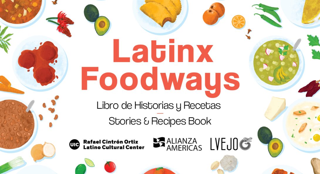 The Latinx Garden: How Foodways Provide Us with a Look into the