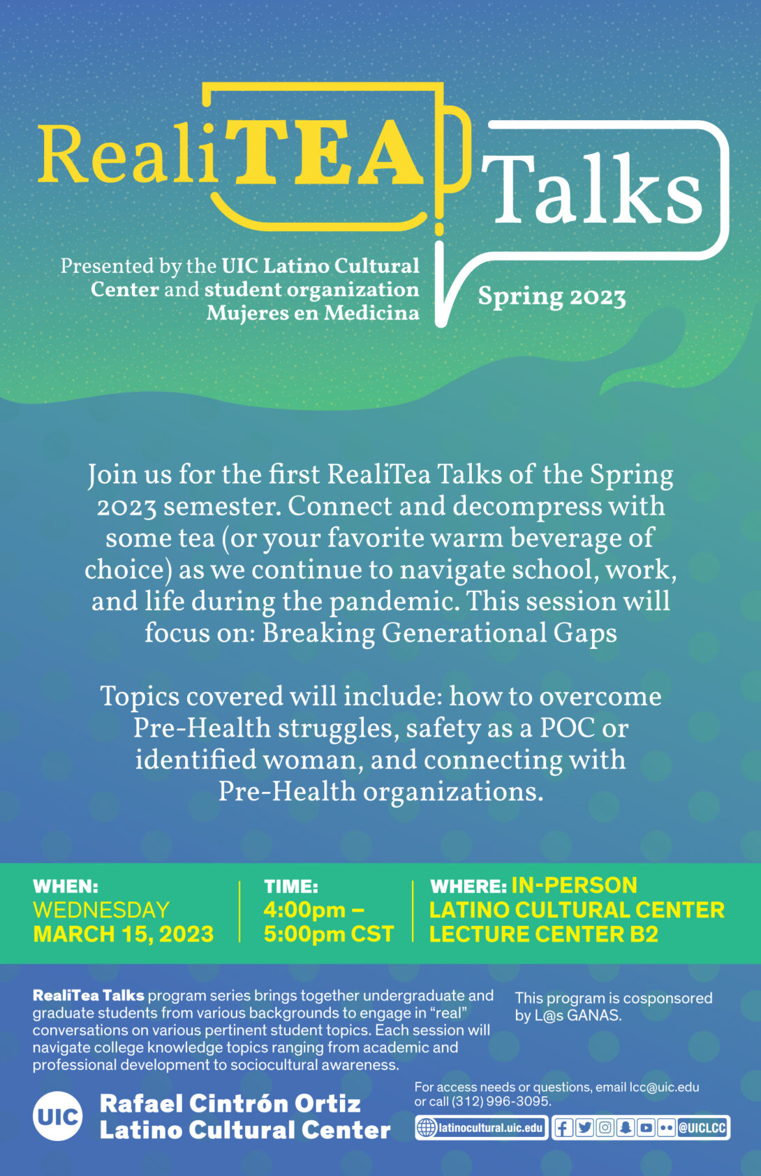 A blue and green ombre flyer for the RealiTEA Talks event. White text lists the description of the event, the hosts, details, and location. The UIC logo is shown in white at the bottom left corner next to the logo for the Rafael Cintron Ortiz Latino Cultural Center